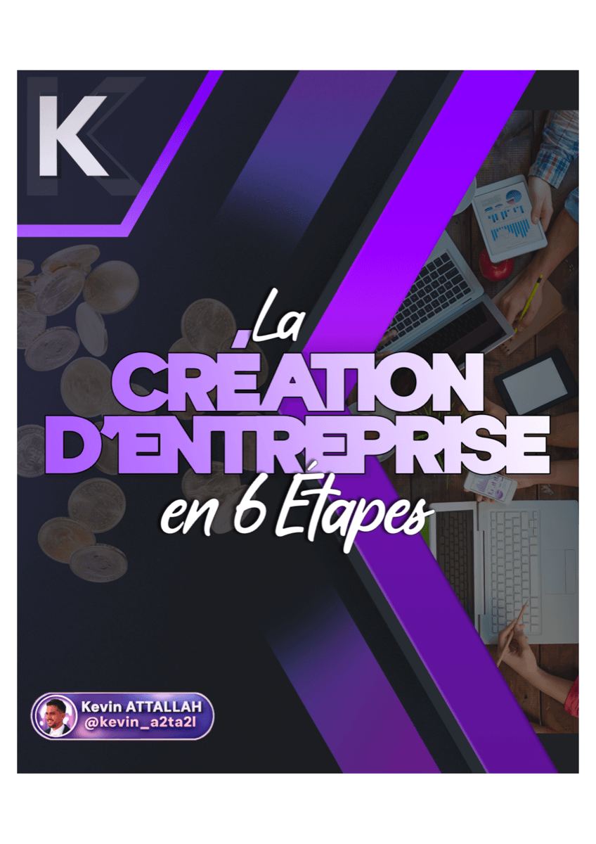 La création d'entreprise en 6 étapes - 1