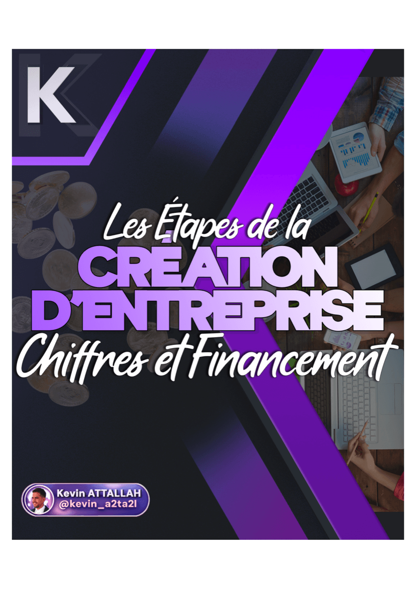 Les étapes de la création d'entreprise - Chiffres et financements - 1