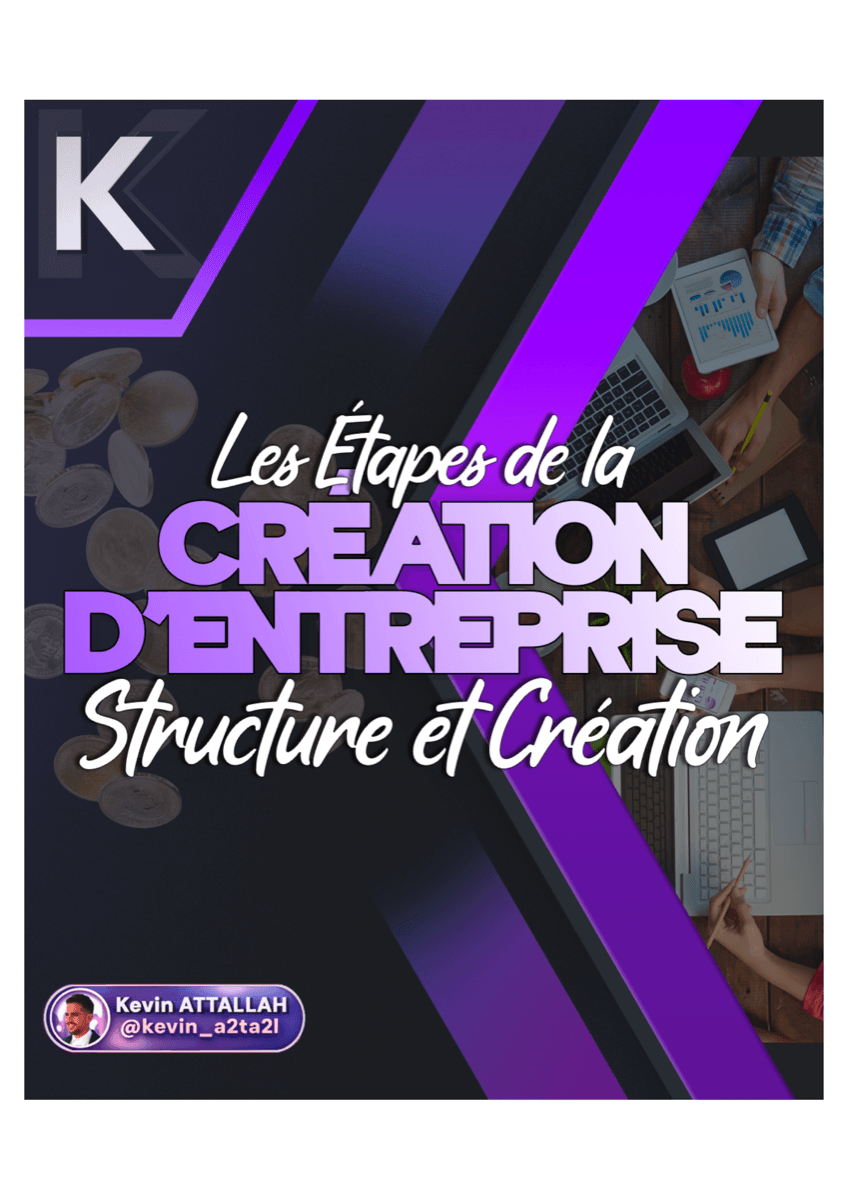 Les étapes de la création d'entreprise - Structure et création - 1